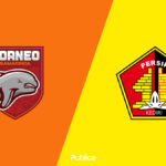 Prediksi Skor, H2H dan Susunan Pemain Borneo FC vs Persik Kediri di Liga 1 2022/23