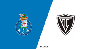 Prediksi Skor, H2H dan Susunan Pemain FC Porto vs Academico Viseu di Piala Liga Portugal 2022/23