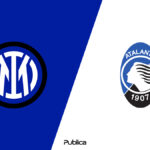 Prediksi Skor, H2H dan Susunan Pemain Inter Milan vs Atalanta BC di Coppa Italia 2022/23