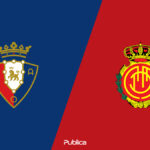 Prediksi Skor dan Susunan Pemain Osasuna vs Mallorca di Liga Spanyol 2022/23