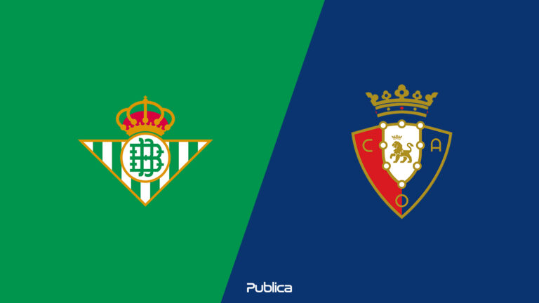 Prediksi Skor dan Susunan Pemain Real Betis vs Osasuna di Copa del Rey 2022/23