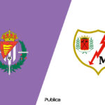 Prediksi Skor dan Susunan Pemain Real Valladolid vs Rayo Vallecano di Liga Spanyol 2022/23