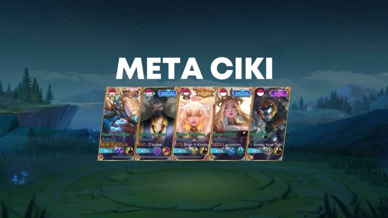 Ini Daftar Hero META Ciki Mobile Legends yang Tengah Viral