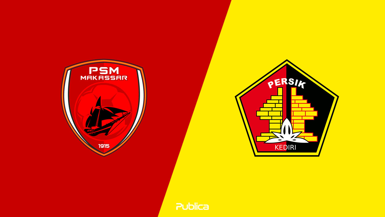 Prediksi Skor PSM Makassar vs Persik Kediri di Liga 1 2022/23