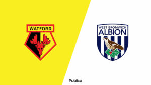 Prediksi Skor Watford vs West Brom di Liga Championship 2022/23