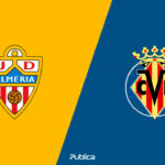 Almeria vs Villarreal di Liga Spanyol 2022/23: Prediksi Skor, Head to Head, dan Statistik