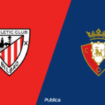 Prediksi Athletic Bilbao vs Osasuna di Copa del Rey 2022-2023