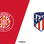 Prediksi Girona vs Atletico Madrid di Liga Spanyol 2022-2023