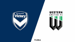 Prediksi Melbourne Victory vs Western United di Liga Australia 2022-2023