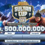 MLBB Sultan Cup Rising Star 2023, Turnamen ML Berhadiah 500 Juta, Begini Cara Daftarnya!