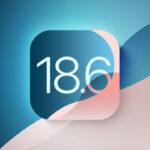Update iOS 18.6 Sudah Tersedia, Perkuat Keamanan dan Perbaiki Bug Sekarang!