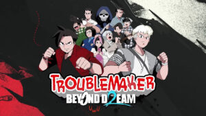 Troublemaker 2: Beyond Dream, Game Open World Karya Anak Bangsa Siap Rilis 15 September!