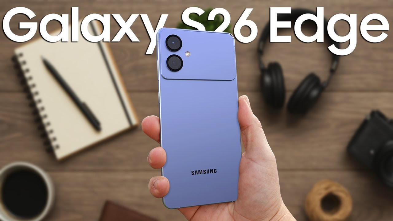 Bocoran Samsung Galaxy S26 Edge: Desain Super Tipis dan Kamera Ultrawide 50 MP!