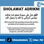 Khasiat Sholawat Adrikni 100x: Teks Arab, Latin, dan Terjemahan